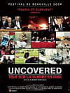 Uncovered : tout sur la guerre en Irak