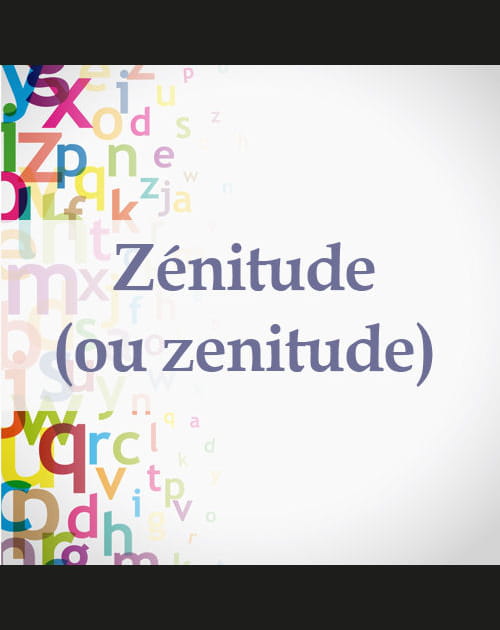 Z&eacute;nitude