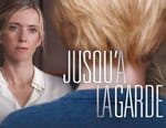 Jusqu'à la garde