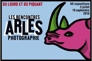 Les Rencontres d'Arles 2010 : du lourd et du piquant