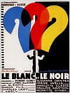 Le Blanc et le noir