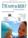 Etre plutôt qu'avoir : à l'école autrement