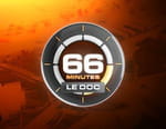 66 minutes : le doc