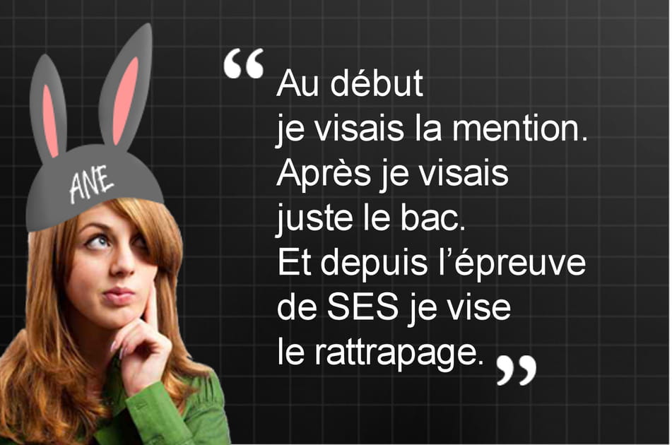&quot;Au d&eacute;but je visais la mention&quot;