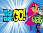 Teen Titans Go !