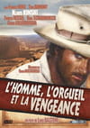 L'Homme, l'orgueil et la vengeance