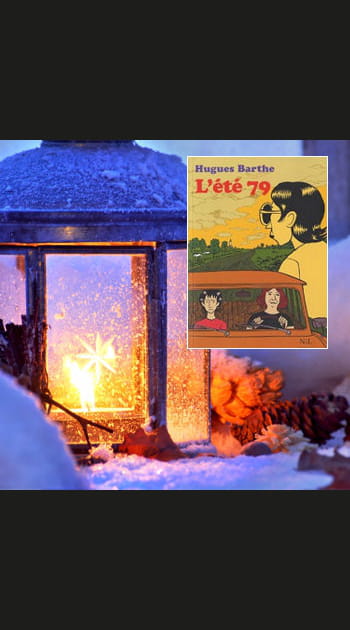 &quot;L'&eacute;t&eacute; 79&quot; de Hugues Barthe
