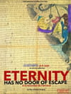 Eternity has no Door of Escape