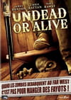 Undead or Alive