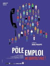 Pôle Emploi, Ne quittez pas