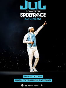 Jul, le concert du stade de France au cin&eacute;ma