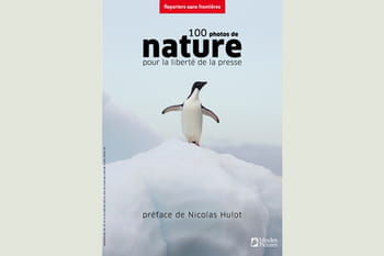 100 photos de nature pour la liberté de la presse