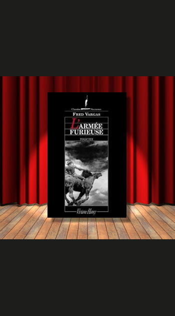 9&egrave;me&nbsp;: &quot;L'Arm&eacute;e furieuse&quot; de Fred Vargas
